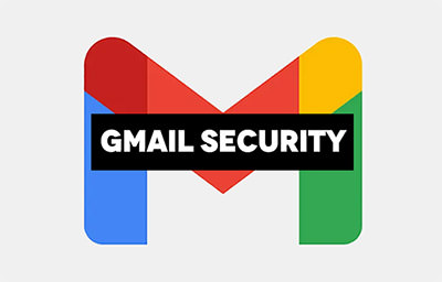 Gmail Security Tips & Tricks